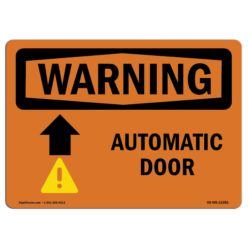 SignMission Osha Warning Sign - Automatic Door [Up Arrow] With Symbol ...