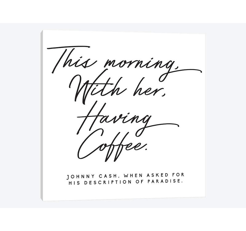 East Urban Home Johnny Cash Description Of Paradise Quote Print On Canvas Reviews Wayfair Find, read, and share paradise quotations. wayfair