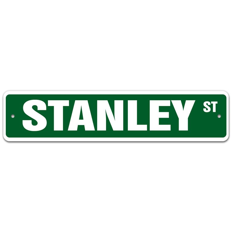 Stanley's Room Metal Sign 