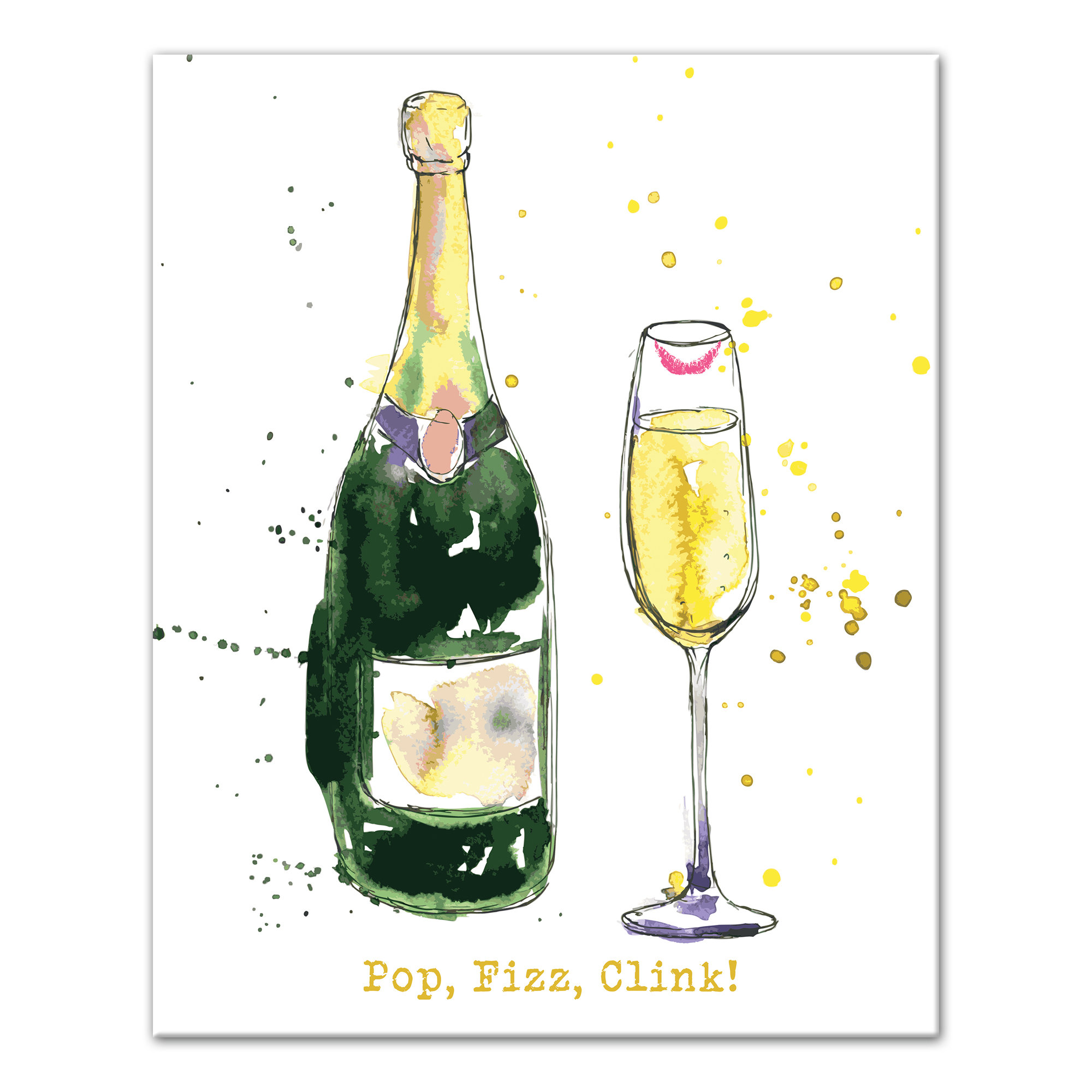 House Of Hampton Pop Fizz Clink Champagne Graphic Art Print On Canvas Wayfair