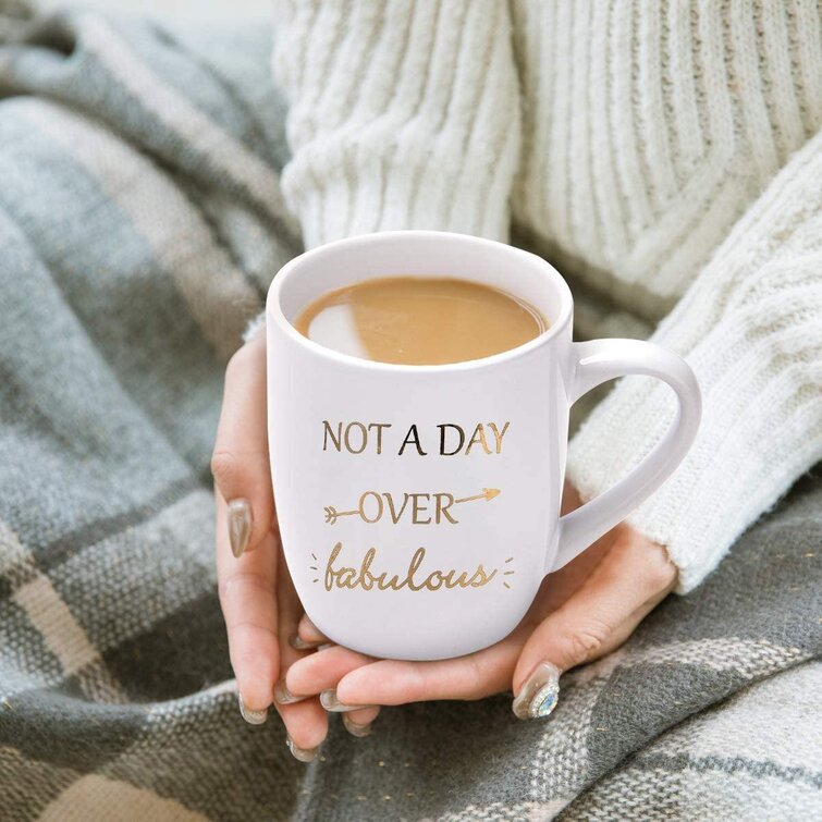 Not a Day Over Fabulous Coffee Mug Birthday Gifts for Women Her Novelty Gifts for Women Gifts Idea for Women Birthday Friends Noble Mug Printing with Gold 12Oz