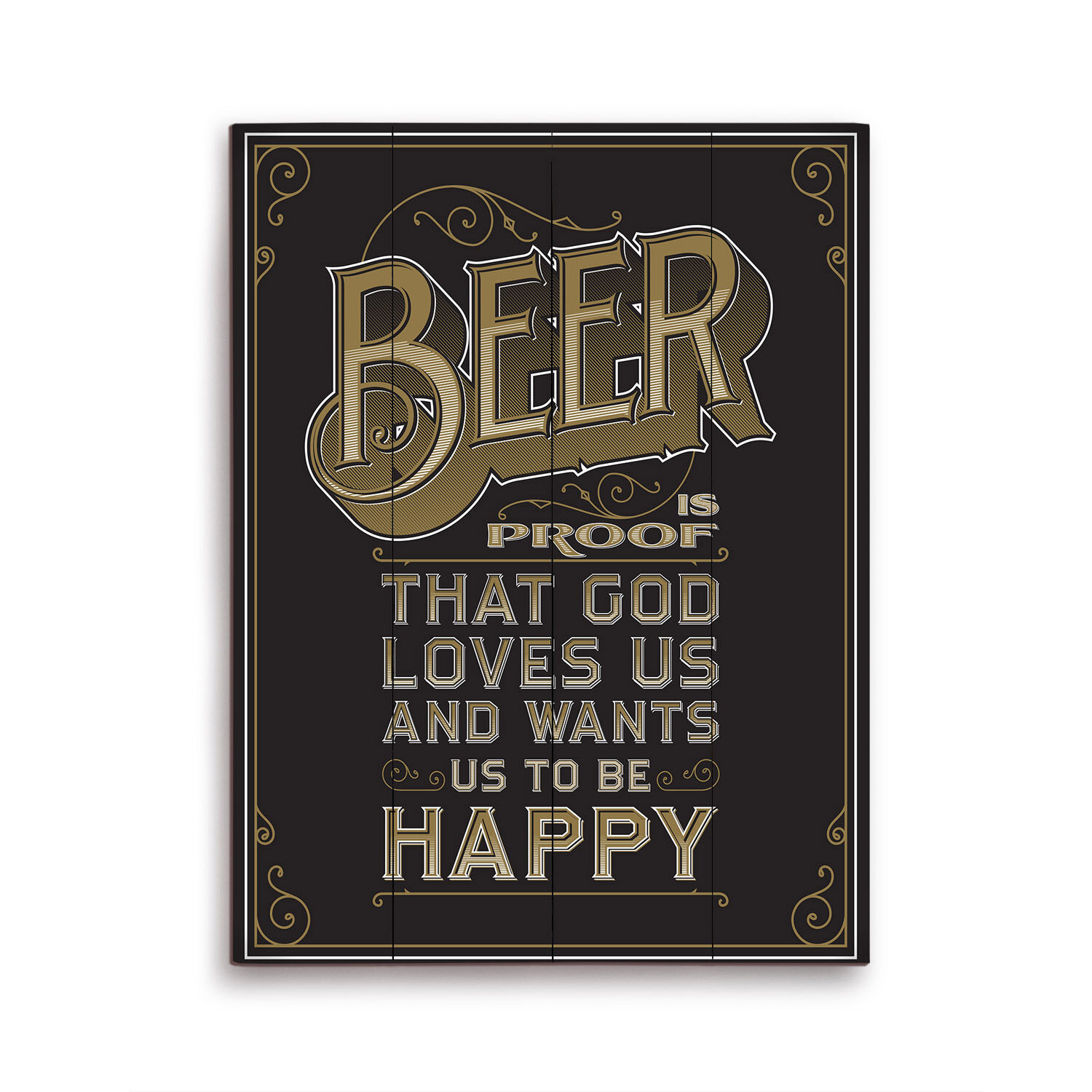 Click Wall Art Beer Is Proof That God Loves Us Textual Art On Wood Wayfair