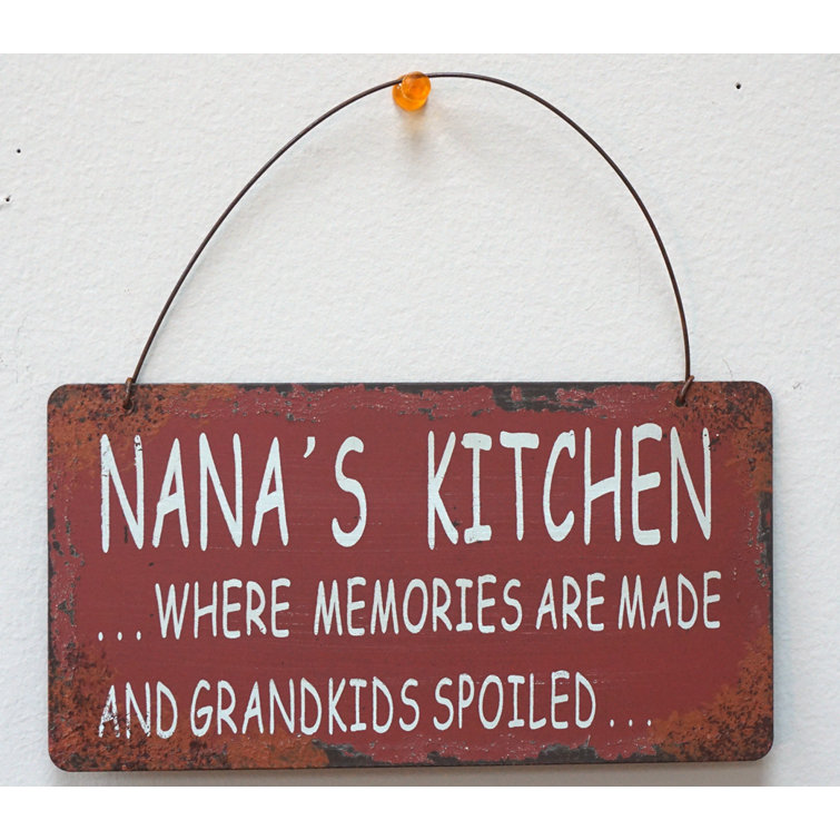Charlton Home Nana S Kitchen Wisdom Sign Wall Décor Reviews Wayfair