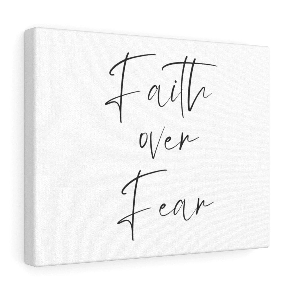 Trinx Faith Over Fear Christian Wall Art Bible Verse Print Ready To Hang Wayfair