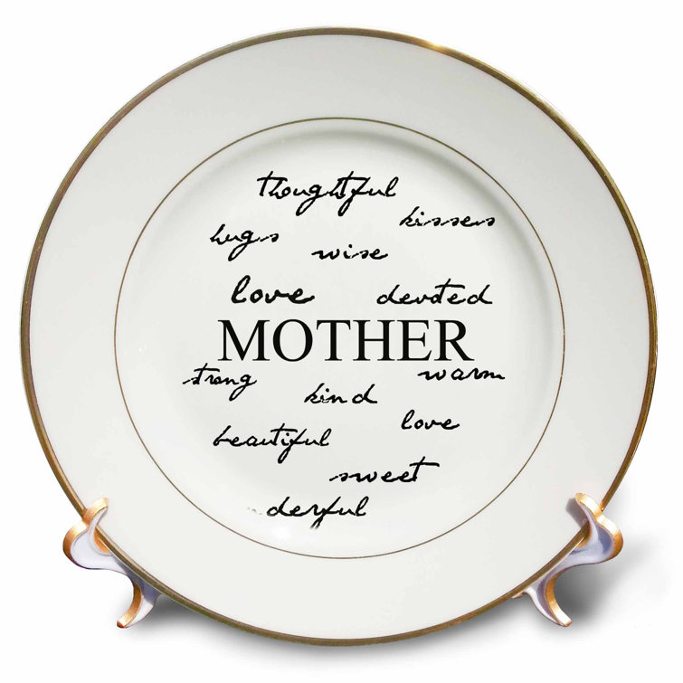 East Urban Home Mother Words Mothers Day And Every Day For Mom Porcelain Decorative Plate Wayfair