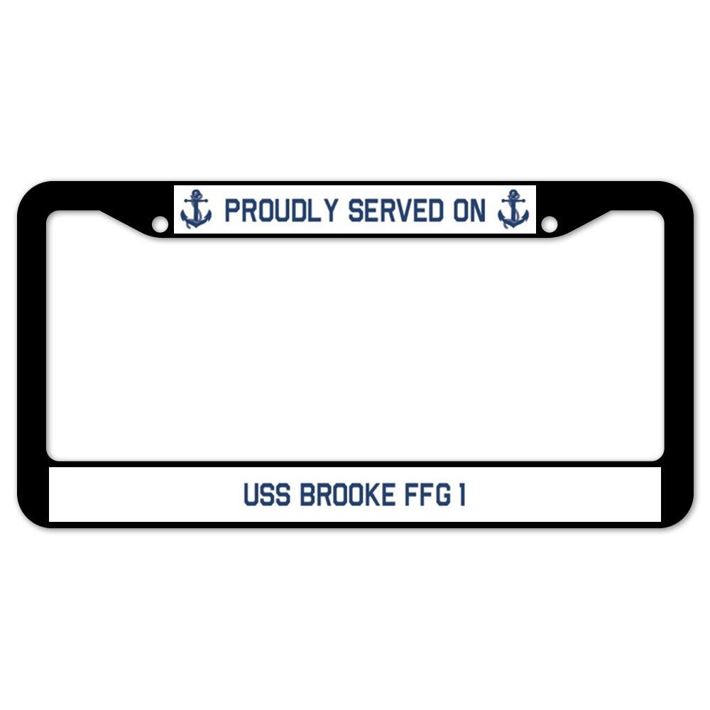 SignMission Proudly Served on USS BROOKE FFG 1 Plate Frame | Wayfair