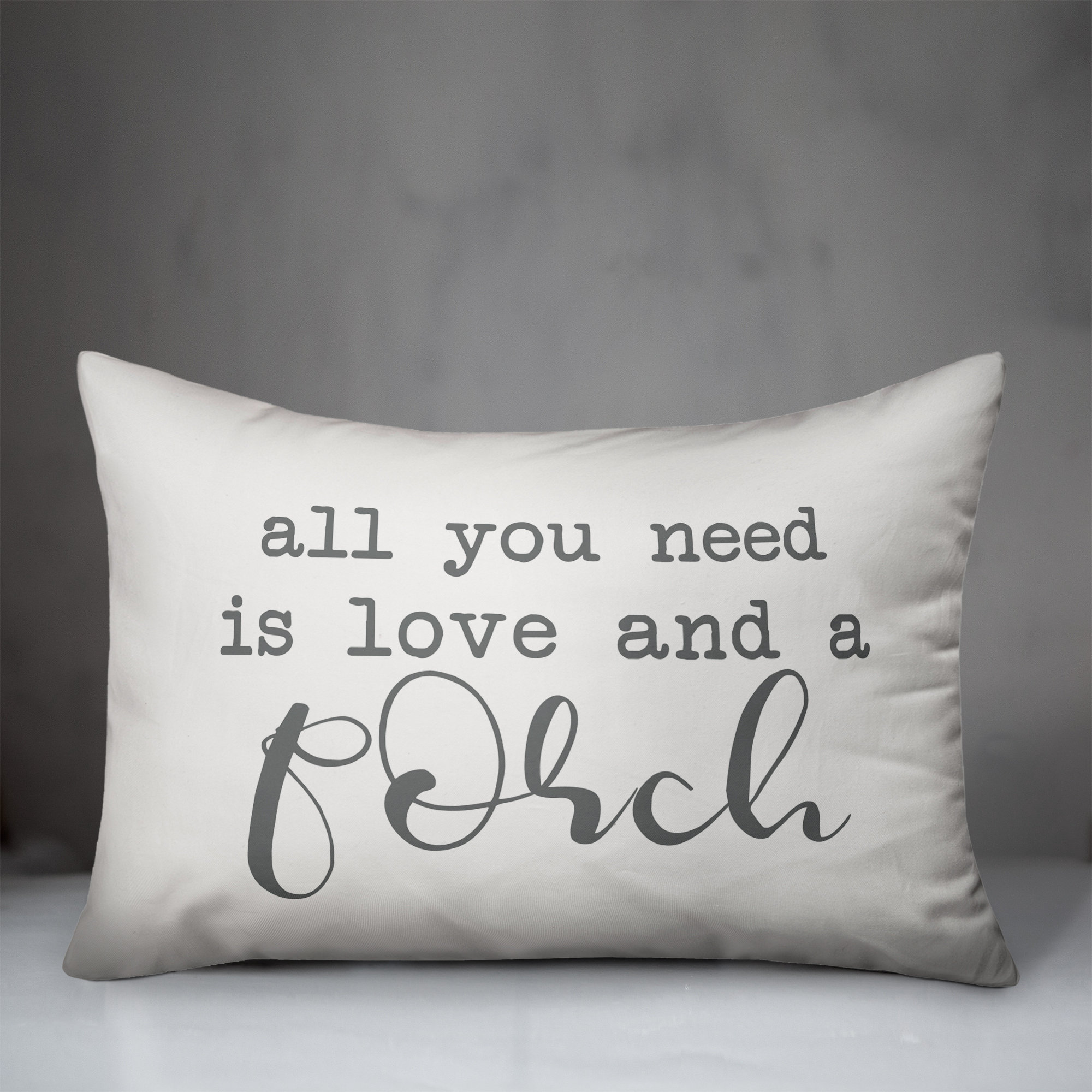 Winston Porter Tolman All You Need Is Love And A Porch Indoor Outdoor Lumbar Pillow Wayfair Ca