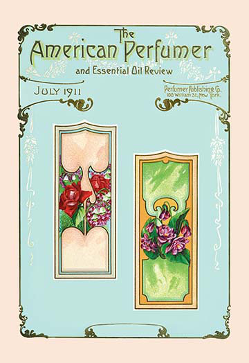 Buyenlarge American Perfumer And Essential Oil Review July 1911 Vintage Advertisement Wayfair