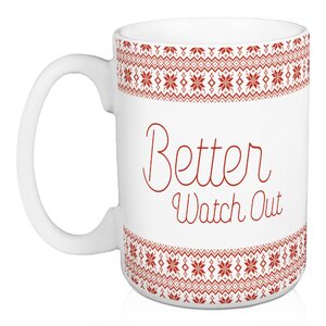Better Watch Out Better Not Pout 2 Piece Coffee Mug Set