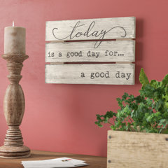 TODAY IS A GOOD DAY FOR A GOOD DAY 8" tall letters BLACK metal Wall art words 