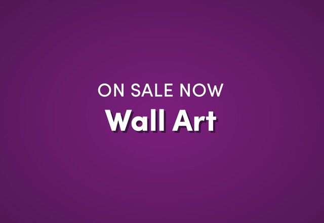 On Sale Now: Wall Art