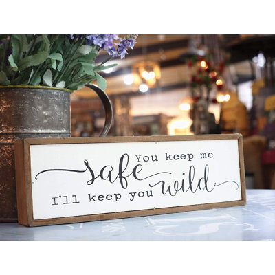 You Keep Me Safe I Will Keep You Wild Wall D&eacute;cor Parisloft