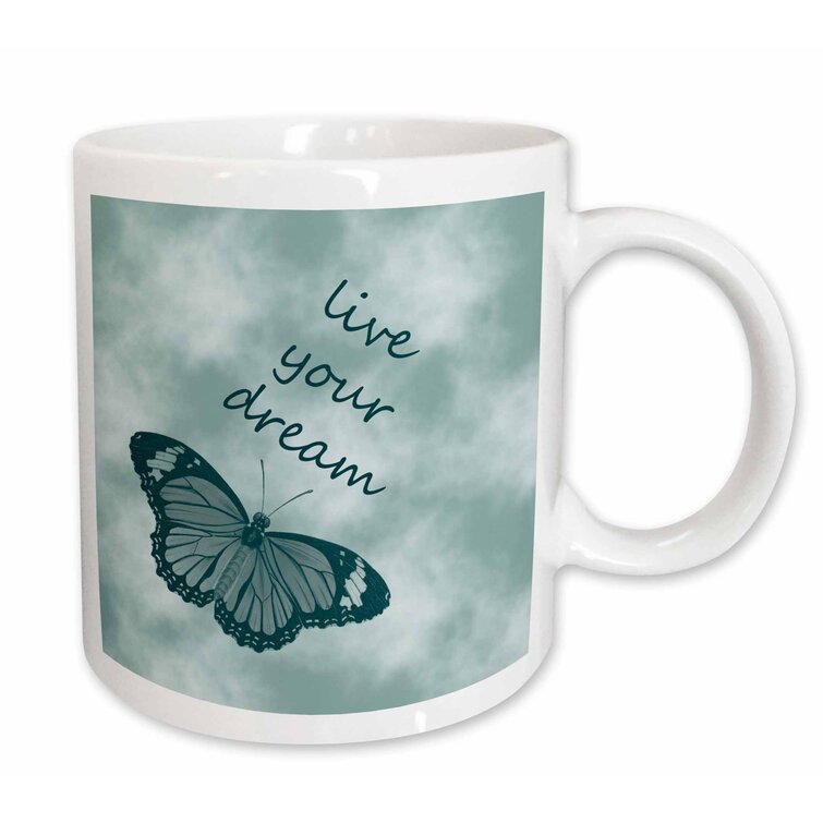 Live your dream coffee mug