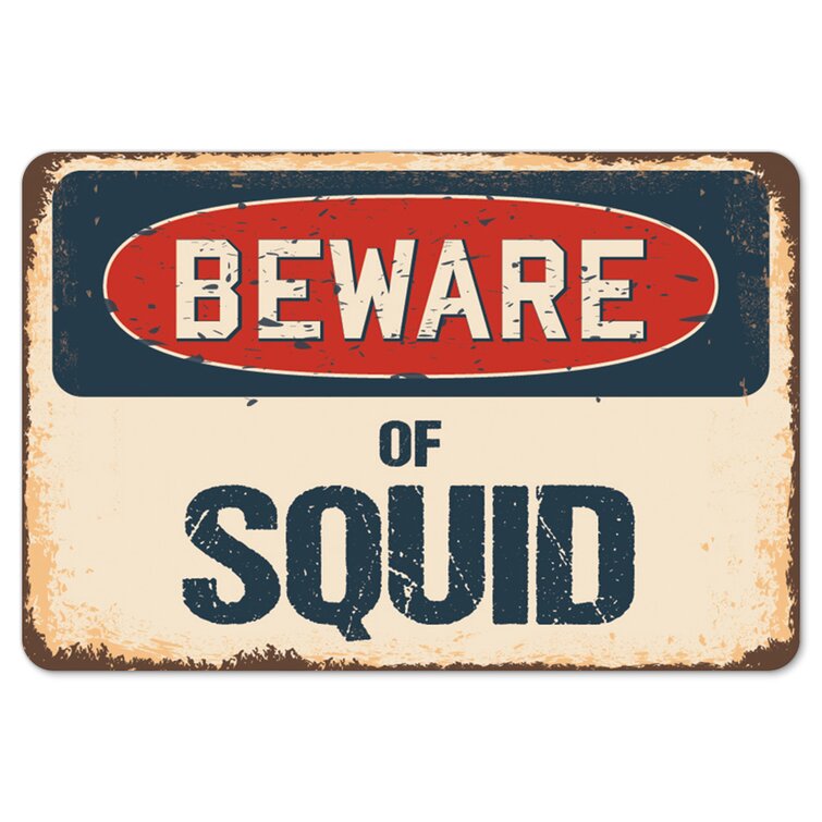 Beware Of Squid Rustic Sign SignMission Classic Rust Wall Plaque Decoration 