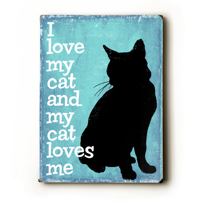 I Love My Cat by Kate Ward Thacker Graphic Art Plaque