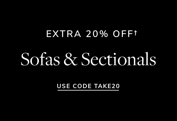 EXTRA 20% OFFt Sofas Sectionals USE CODE TAKE20 