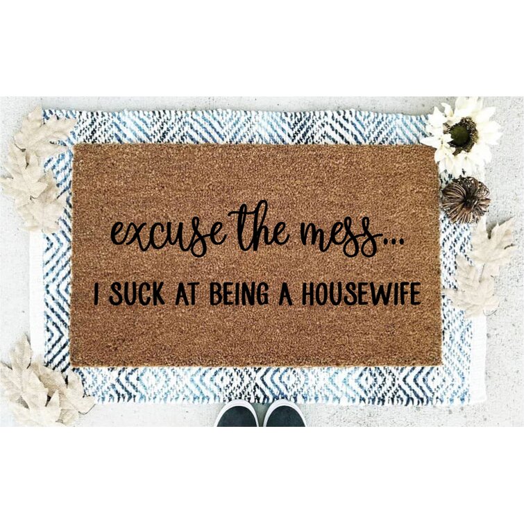 Home Decor Funny Welcome Mat Housewarming Gift Birthday Gift Funny Gift Excuse the Mess Welcome Mat Entry Decor