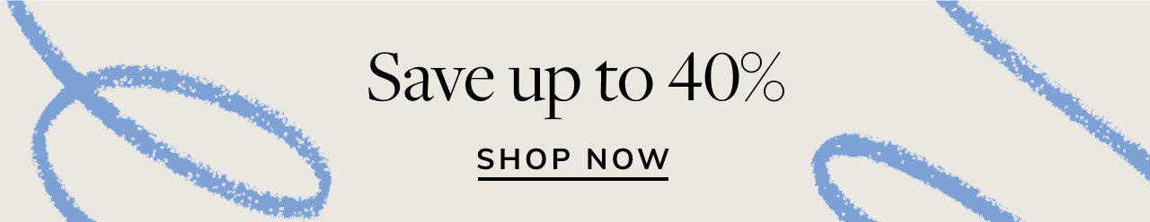  Save up to 40% 