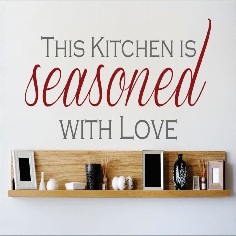 Design With Vinyl This Kitchen Is Seasoned With Love Wall Decal Reviews Wayfair