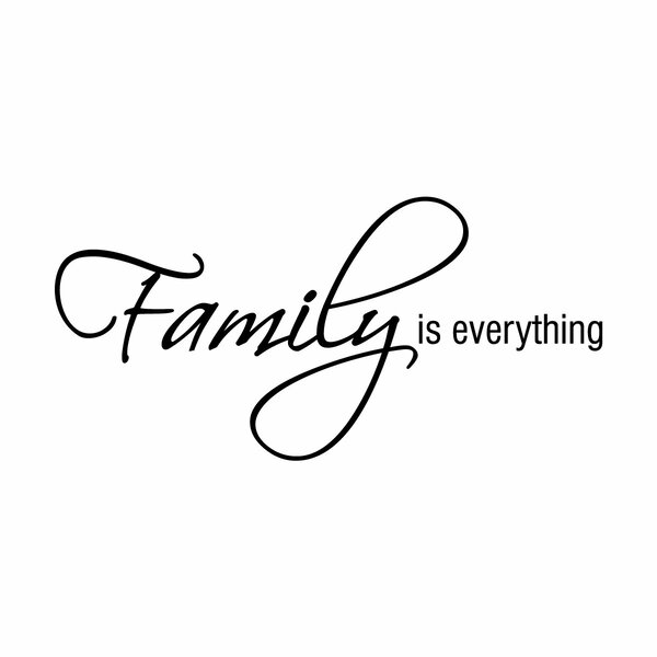 Belvedere Designs LLC Family is Everything Wall Quotes™ Decal & Reviews ...