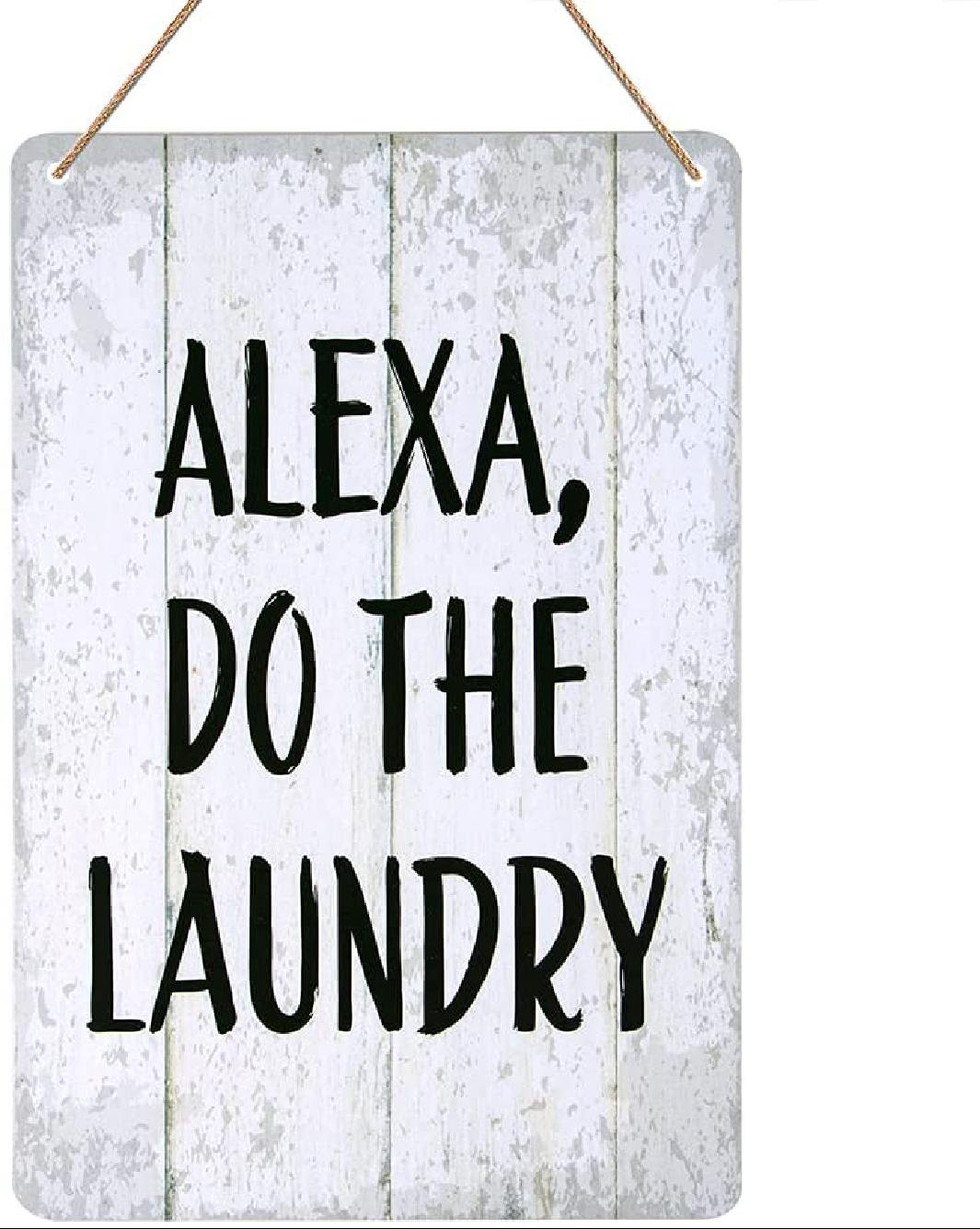 Trinx Laundry Room Decor,Funny Laundry Hanging Signs,Vintage Alexa Do